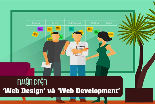 Nhận diện ‘Web Design’ và ‘Web Development’
